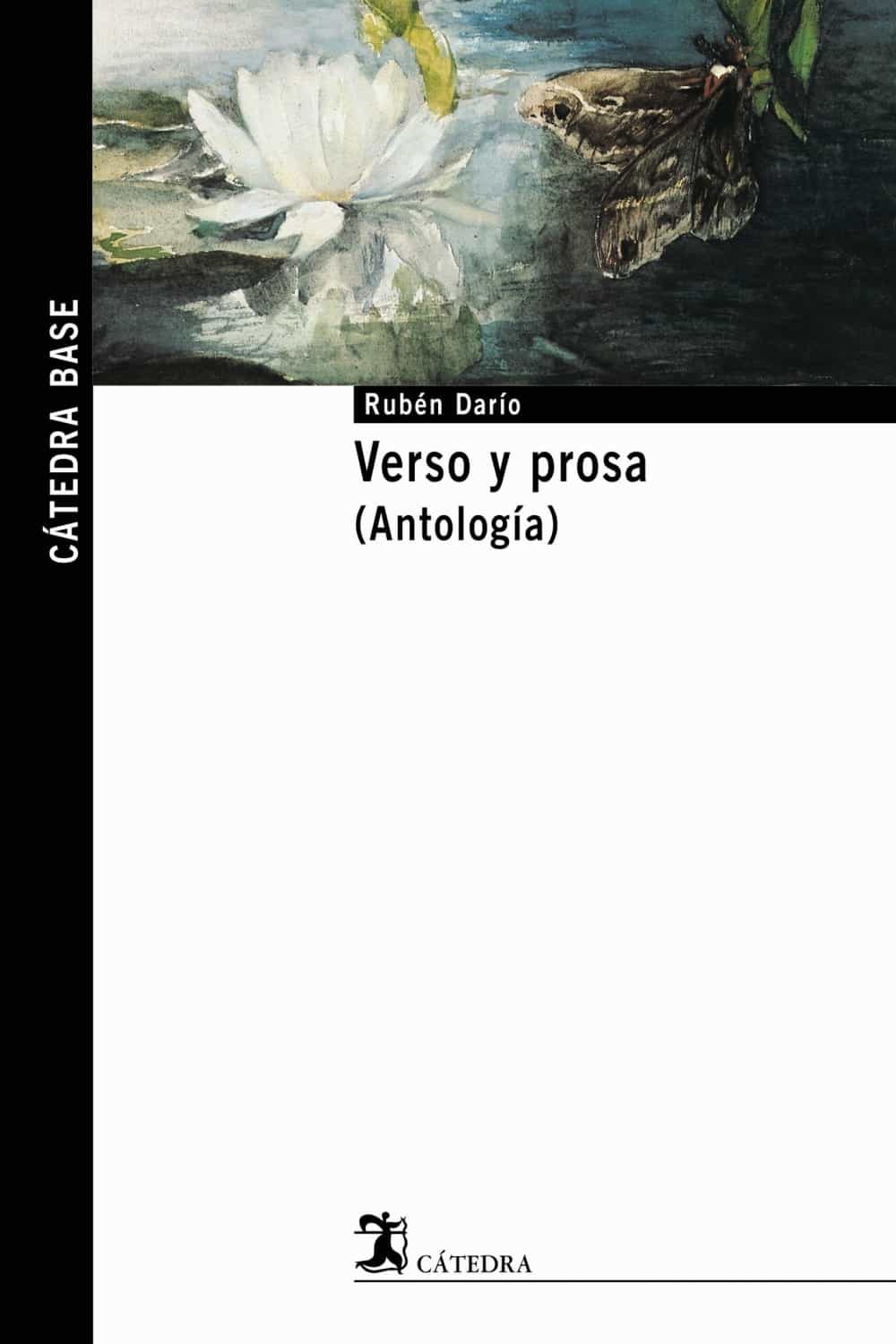 Verso Y Prosa (antologia) por Ruben Dario
