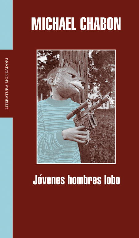 Jovenes Hombres Lobo por Michael Chabon