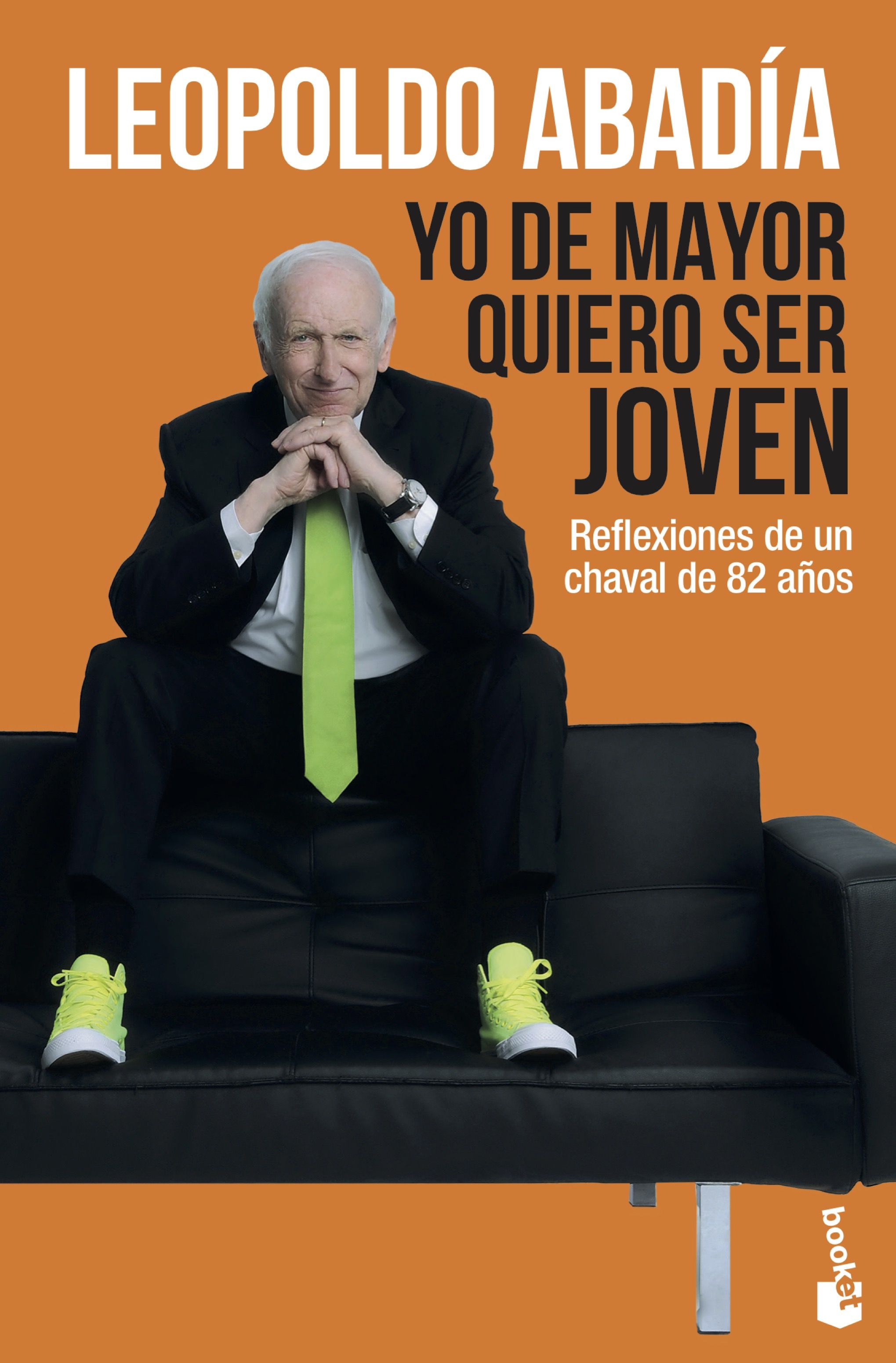 Yo De Mayor Quiero Ser Joven por Leopoldo Abadia