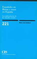 Españoles En Rusia Y Rusos En España. Las Ambivalencias De Los Vi Nculos Sociales por Maria Jose Devillard epub