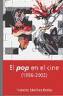 El Pop En El Cine (1956-2002) por Francesc Sanchez Barba
