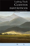 Cuentos Fantasticos por Ludwig Tieck