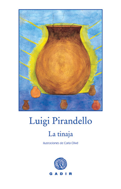 La Tinaja por Luigi Pirandello