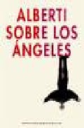 Alberti Sobre Los Angeles por Vv.aa.