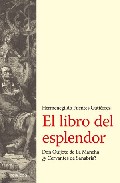 El Libro Del Esplendor por Hermenegildo Fuentes Gutierrez