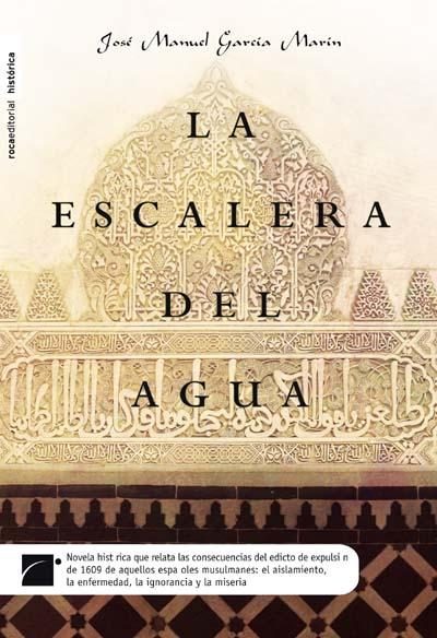 La Escalera Del Agua por Jose Manuel Garcia Marin
