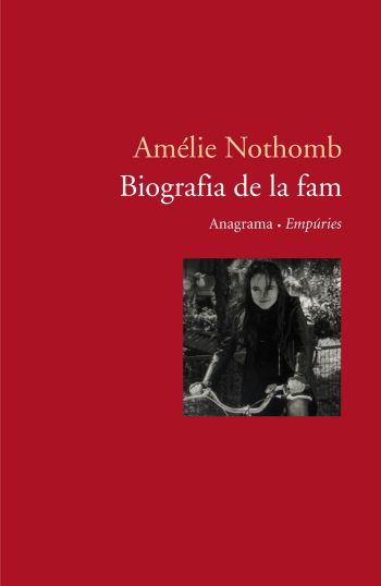 Biografia De La Fam por Amelie Nothomb