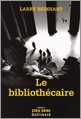 Le Bibliothecaire por Larry Beinhart