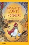 Explica M Un Conte De Sempre por Georgie Adams;
Peter Utton epub