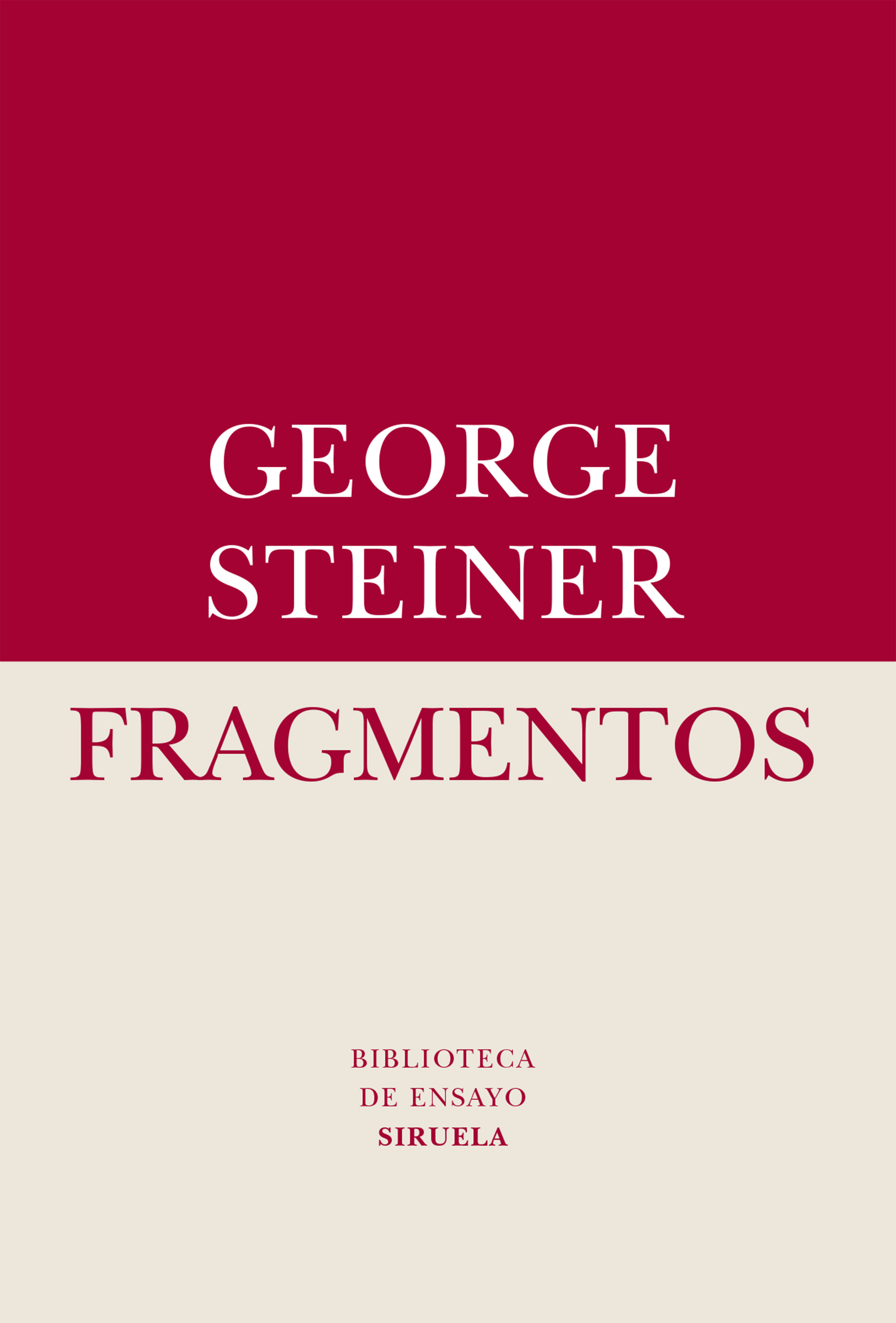 fragmentos: un poco carbonizados-george steiner-9788416396689