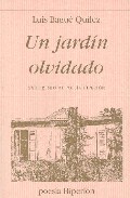 Un Jardin Olvidado por Luis Bague Quilez