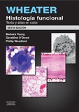 Wheater. Histología Funcional, 6ª Ed. por Bob Young