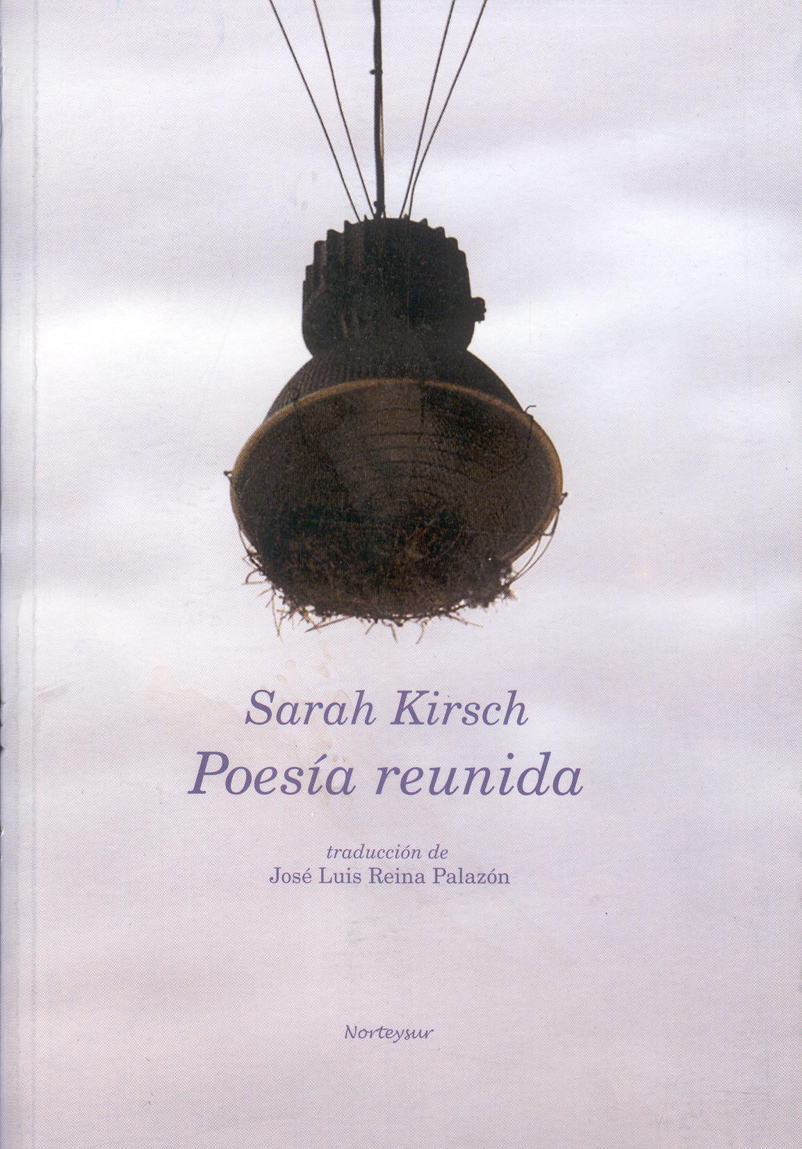 Poesia Reunida. Pack Vol. 2 por Sarah Kirsch