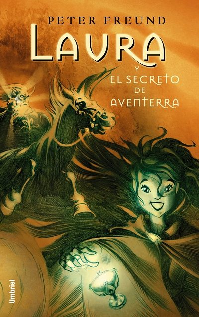 Laura Y El Secreto De Aventerra por Peter Freund epub