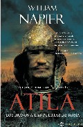 Atila: Los Hunos A Las Puertas De Roma por William Napier