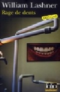 Rage De Dents(une Enquete De Victor Carl) por William Lashner
