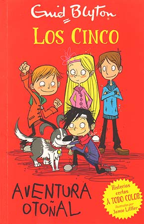 Los Cinco: Aventura Otoñal por Enid Blyton