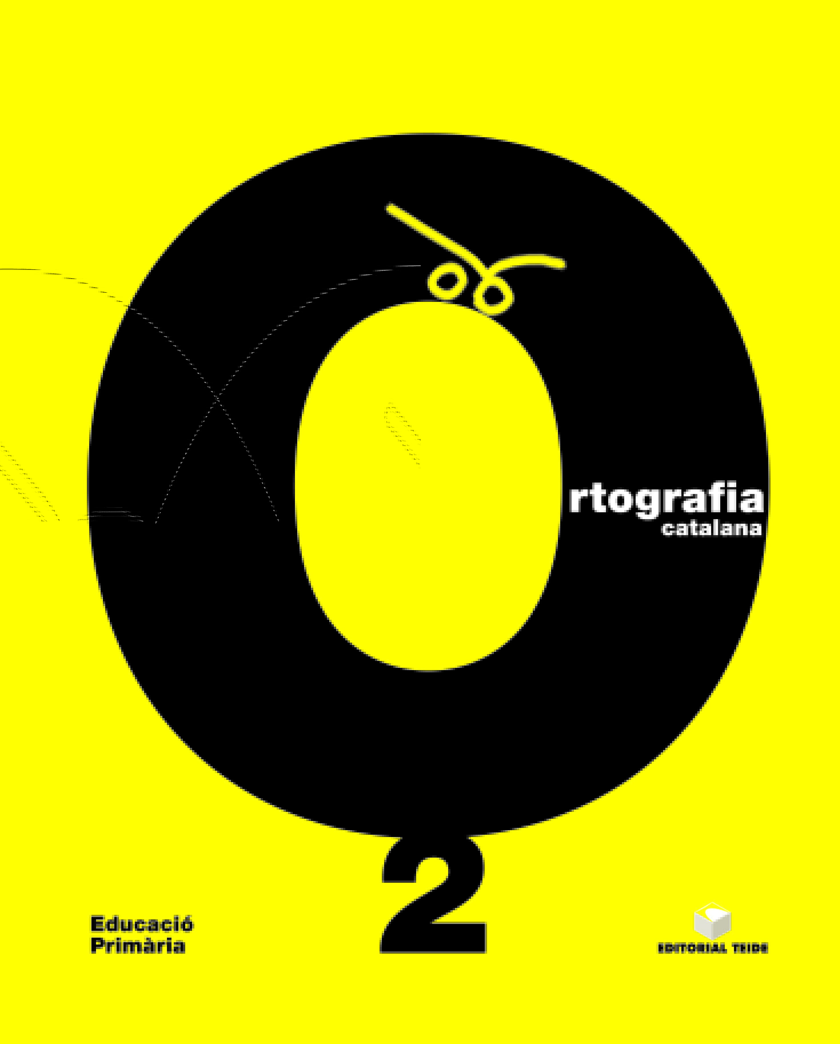 Ortografia Catalana 2 Quadern por Vv.aa.