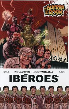 Iberoes: La Guerra De Las Rosas Nº 1 por Iñigo Aguirre;
Javier Tartaglia
