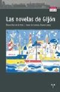 Las Novelas De Gijon por Alvaro Ruiz De La Peña epub