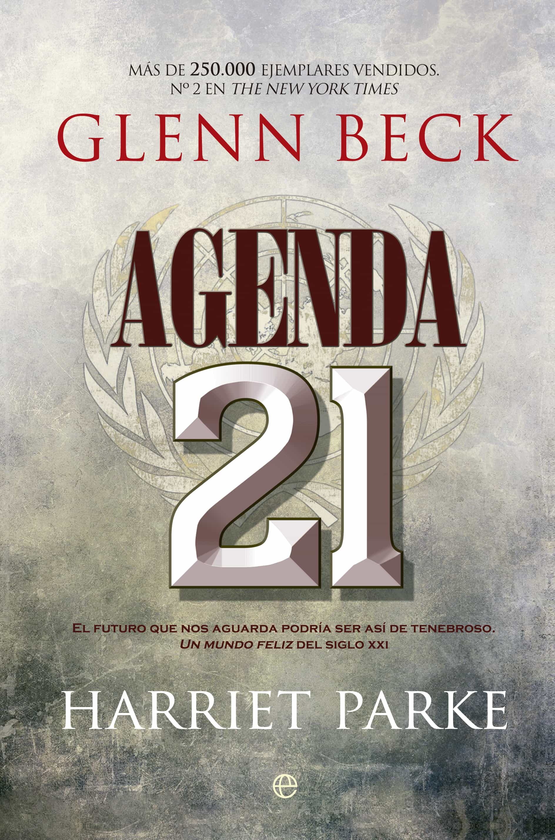 AGENDA 21 | GLENN BECK | Comprar libro 9788499704999