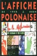 AFFICHE POLONAISE 1945 A 2004