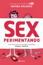 sexperimentando (ebook)-nayara malnero-9788408157809 sexperimentando (ebook)-nayara malnero-9788408157809