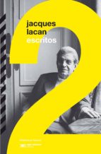 escritos 2 (lacan)-jacques lacan-9788415555209 escritos 2 (lacan)-jacques lacan-9788415555209