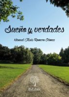 sueño y verdades (ebook)-manuel jesus romero gamez-9788416110209 sueño y verdades (ebook)-manuel jesus romero gamez-9788416110209