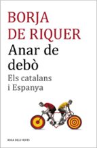 anar de debò-borja de riquer i permanyer-9788416430109 anar de debò-borja de riquer i permanyer-9788416430109
