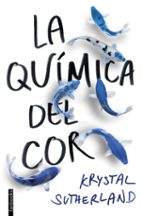 la química del cor-krystal sutherland-9788416716609 la química del cor-krystal sutherland-9788416716609
