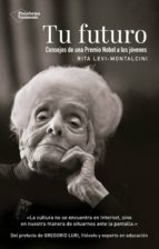 tu futuro (ebook)-rita levi-9788417002909 tu futuro (ebook)-rita levi-9788417002909