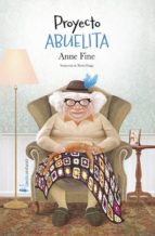 proyecto abuelita-anne fine-9788417281809 proyecto abuelita-anne fine-9788417281809