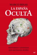 la españa oculta (ebook)-marco besas-9788427042209 la españa oculta (ebook)-marco besas-9788427042209