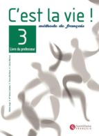 c est la vie 3: guide pedagogique-helene auge-9788429463309 c est la vie 3: guide pedagogique-helene auge-9788429463309