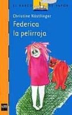 federica la pelirroja-christine nostlinger-9788434890909 federica la pelirroja-christine nostlinger-9788434890909