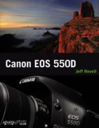 canon eos 550d-jeff revell-9788441529809 canon eos 550d-jeff revell-9788441529809