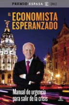el economista esperanzado (ebook)-leopoldo abadia-9788467013009 el economista esperanzado (ebook)-leopoldo abadia-9788467013009