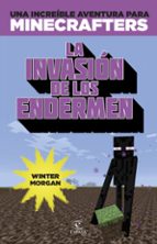 minecraft. la invasion de los endermen-winter morgan-9788467045109 minecraft. la invasion de los endermen-winter morgan-9788467045109
