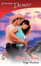 mentiras y placer (ebook)-peggy moreland-9788467184709 mentiras y placer (ebook)-peggy moreland-9788467184709