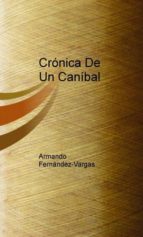 crónicas de un caníbal (ebook)-9788468637709 crónicas de un caníbal (ebook)-9788468637709