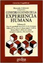 construcciones de la experiencia humana (vol. ii)-kenneth j. gergen-ernst von glasersfeld-9788474326109 construcciones de la experiencia humana (vol. ii)-kenneth j. gergen-ernst von glasersfeld-9788474326109