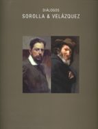 dialogos: sorolla y velazquez-9788481814309 dialogos: sorolla y velazquez-9788481814309