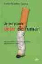 Usted puede dejar de fumar por Ramon sanchez-ocaña EPUB MOBI 978-8484281009