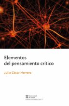 elementos del pensamiento critico-julio cesar herrero-9788491230809 elementos del pensamiento critico-julio cesar herrero-9788491230809