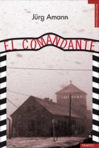 el comandante (ebook)-jürg amann-9788492567409 el comandante (ebook)-jürg amann-9788492567409
