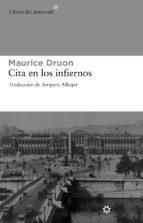 cita en los infiernos-maurice druon-9788492663309 cita en los infiernos-maurice druon-9788492663309