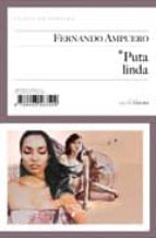 puta linda-fernando ampuero-9788493563509 puta linda-fernando ampuero-9788493563509