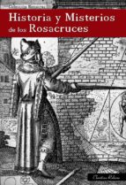 historia y misterios de los rosacruces (ebook)-christian rebisse-9788495285409 historia y misterios de los rosacruces (ebook)-christian rebisse-9788495285409