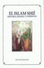 el islam sii: historia, ideario y gobiernos-seyed ahmad reza jezri-9788495855909 el islam sii: historia, ideario y gobiernos-seyed ahmad reza jezri-9788495855909